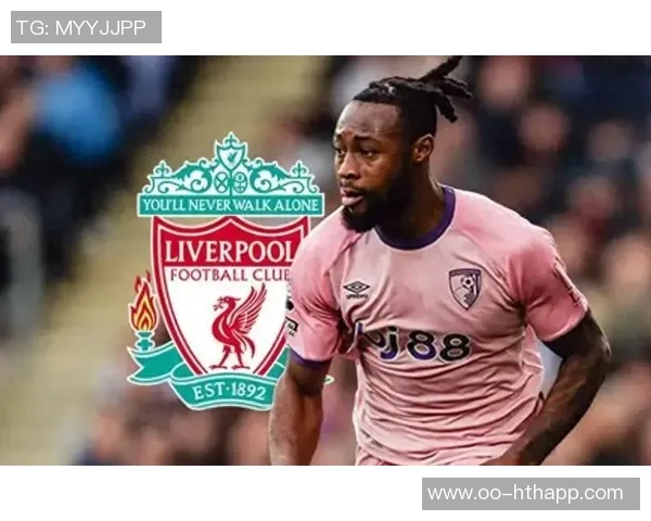 本特称赞塞梅尼奥本赛季表现出色预测他将加盟利物浦